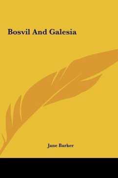 Bosvil And Galesia - Barker, Jane