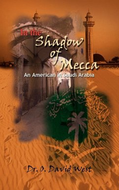 In the Shadow of Mecca - West, O. David
