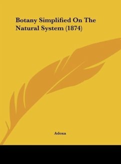 Botany Simplified On The Natural System (1874)