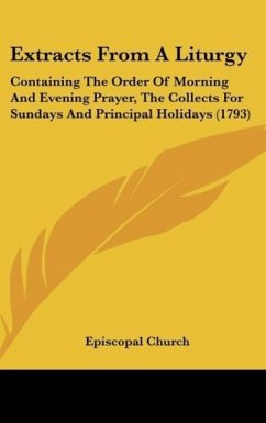 Extracts From A Liturgy - Episcopal Church