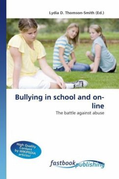 Bullying in school and on-line - Thomson-Smith, Lydia D.