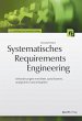 Systematisches Requirements Engineering - Bild 1