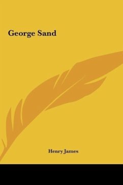 George Sand - James, Henry