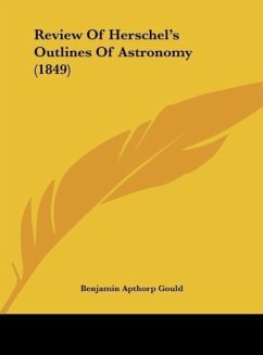 Review Of Herschel's Outlines Of Astronomy (1849)