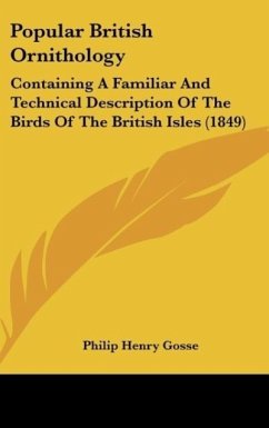 Popular British Ornithology - Gosse, Philip Henry