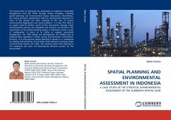 SPATIAL PLANNING AND ENVIRONMENTAL ASSESSMENT IN INDONESIA