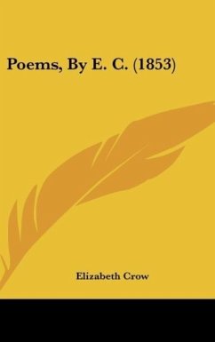 Poems, By E. C. (1853) - Crow, Elizabeth