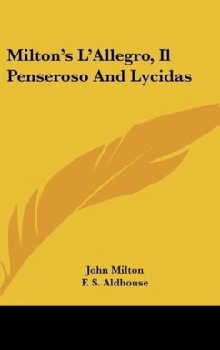 Milton's L'Allegro, Il Penseroso And Lycidas - Milton, John