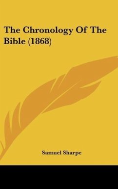 The Chronology Of The Bible (1868)