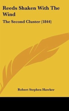 Reeds Shaken With The Wind - Hawker, Robert Stephen