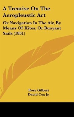 A Treatise On The Aeropleustic Art