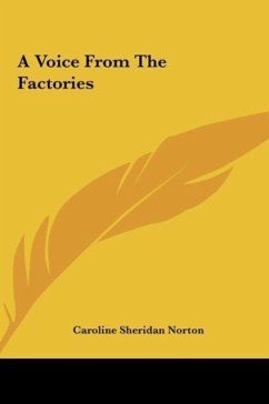 A Voice From The Factories - Norton, Caroline Sheridan