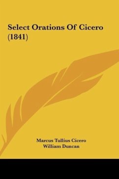 Select Orations Of Cicero (1841)