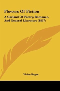 Flowers Of Fiction - Kogan, Vivian