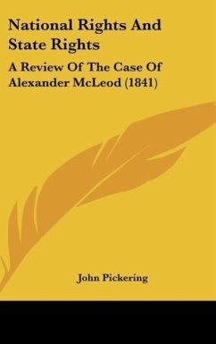 National Rights And State Rights - Pickering, John