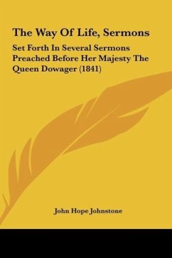 The Way Of Life, Sermons - Johnstone, John Hope