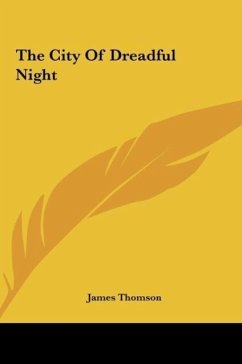 The City Of Dreadful Night - Thomson, James