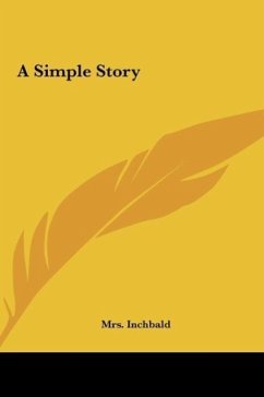 A Simple Story - Inchbald