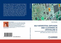 SELF-INTERSTITIAL DIFFUSION AND CLUSTERING IN CRYSTALLINE Si - Mirabella, Salvo