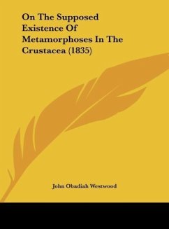 On The Supposed Existence Of Metamorphoses In The Crustacea (1835)