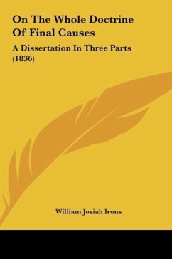 On The Whole Doctrine Of Final Causes - Irons, William Josiah