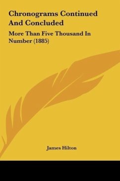 Chronograms Continued And Concluded - Hilton, James