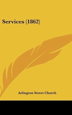 Services (1862) - Arlington Street Church