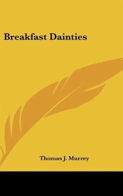 Breakfast Dainties - Murrey, Thomas J.