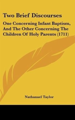 Two Brief Discourses - Taylor, Nathanael