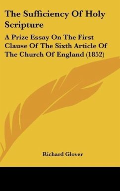 The Sufficiency Of Holy Scripture - Glover, Richard