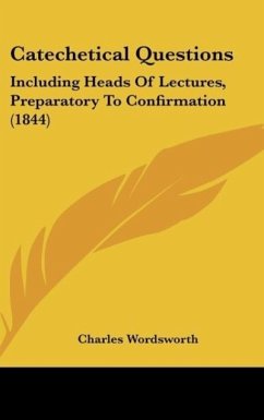 Catechetical Questions - Wordsworth, Charles