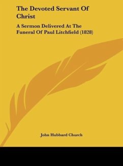 The Devoted Servant Of Christ