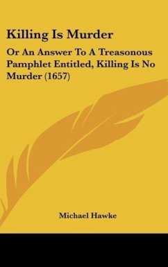 Killing Is Murder - Hawke, Michael