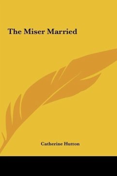 The Miser Married