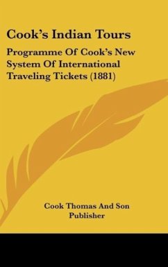 Cook's Indian Tours - Cook Thomas And Son Publisher