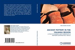 ANCIENT POTTERY IN THE YALAHAU REGION - Amador, Fabio Esteban