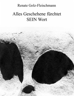 Cover Alles Geschehene fürchtet SEIN Wort