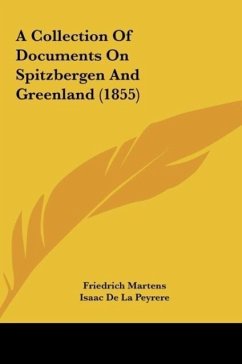 A Collection Of Documents On Spitzbergen And Greenland (1855)