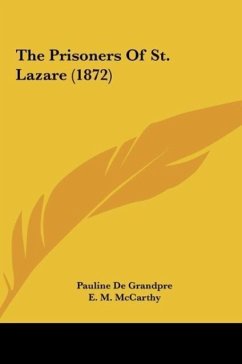 The Prisoners Of St. Lazare (1872)