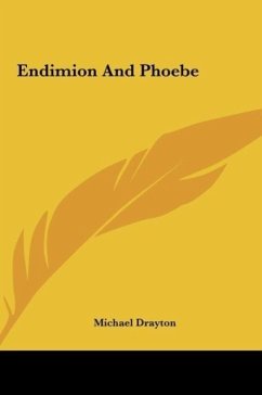 Endimion And Phoebe - Drayton, Michael