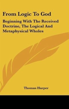 From Logic To God - Harper, Thomas