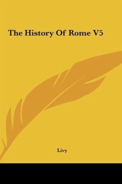 The History Of Rome V5 - Livy