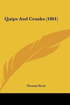 Quips And Cranks (1861) - Hood, Thomas