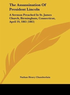 The Assassination Of President Lincoln - Chamberlain, Nathan Henry