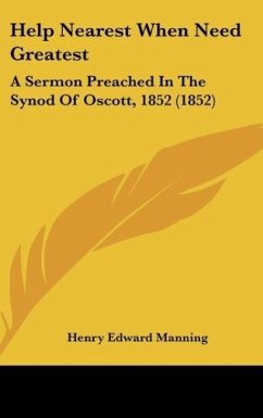 Help Nearest When Need Greatest - Manning, Henry Edward