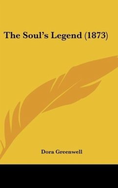 The Soul's Legend (1873) - Greenwell, Dora