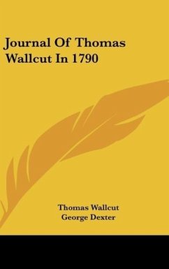 Journal Of Thomas Wallcut In 1790