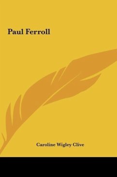 Paul Ferroll - Clive, Caroline Wigley