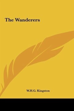 The Wanderers - Kingston, W. H. G.