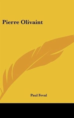 Pierre Olivaint - Feval, Paul